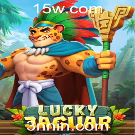 Descubra o Mundo Empolgante de LuckyJaguar: Um Guia Completo do Jogo